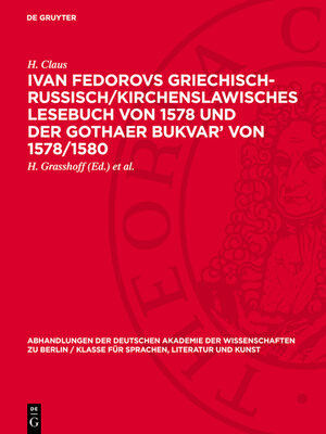 cover image of Ivan Fedorovs Griechisch-Russisch/Kirchenslawisches Lesebuch von 1578 und der Gothaer Bukvar' von 1578/1580